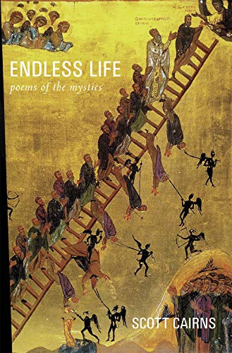 Endless Life: Poems of the Mystics (Paraclete Poetry) by Cairns, Scott