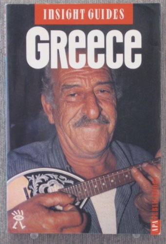 Greece (Insight Guides) by Dyck, Karen Van & John Chapple & Roger Williams